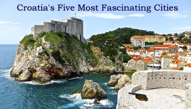 Croatia's Top Five Cities