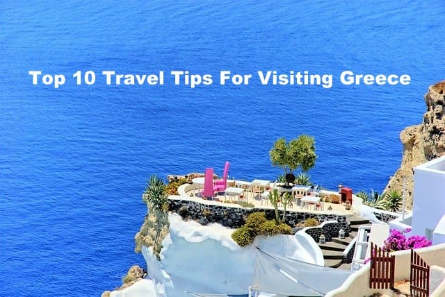 Top 10 Greece Travel Tips