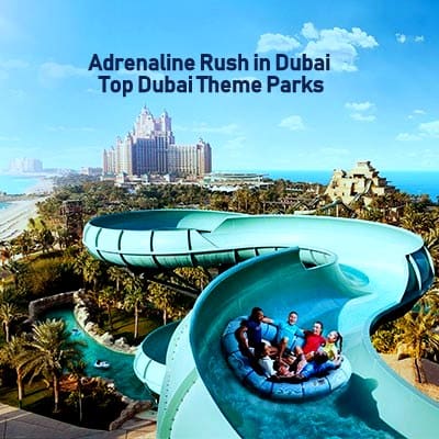 Top Dubai Water Parks
