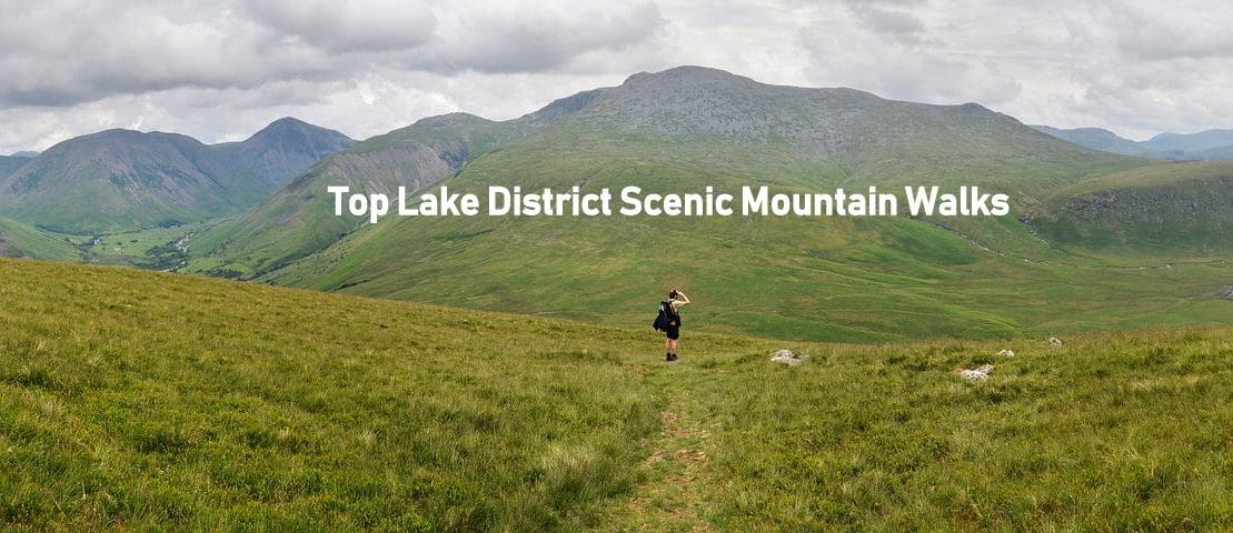 Lake District Scenic Mountain Walks